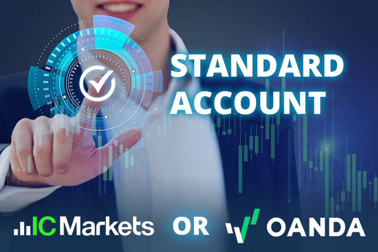 IC Markets 和 OANDA 标准账户比较