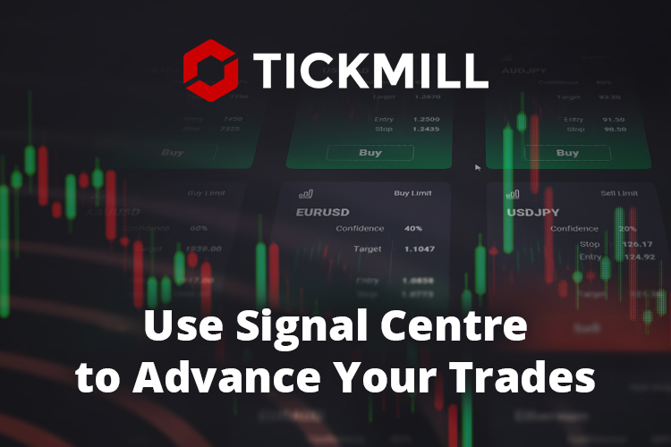 Tickmill 信号中心：最大化改善您的交易