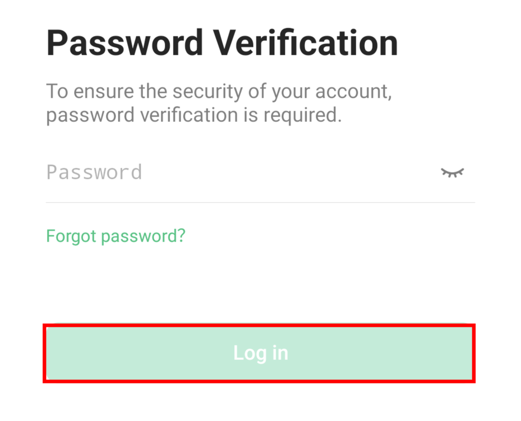 输入您所设置的密码后，点击「登录」。如果您忘记了所设置的密码，可以点击「忘记密码」重新设置密码。