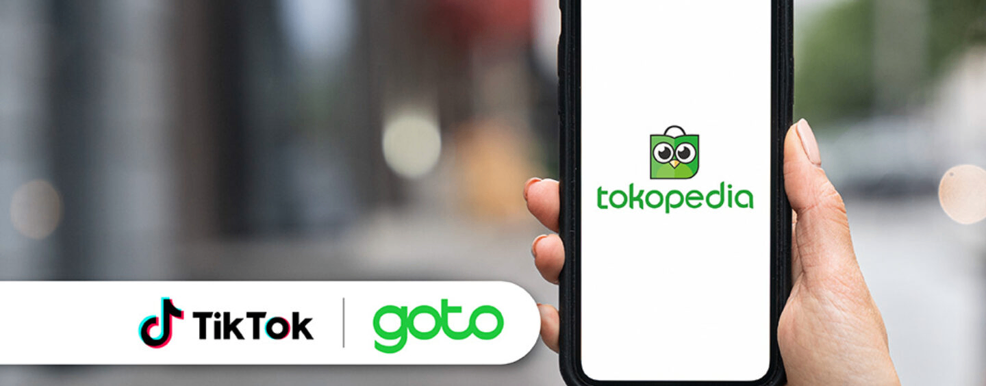 TikTok接管GoTo印尼电商业务