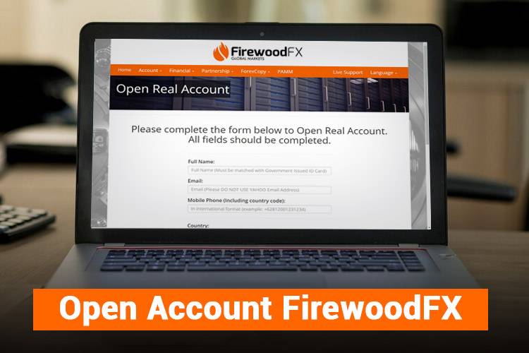 在 FirewoodFX 开设账户