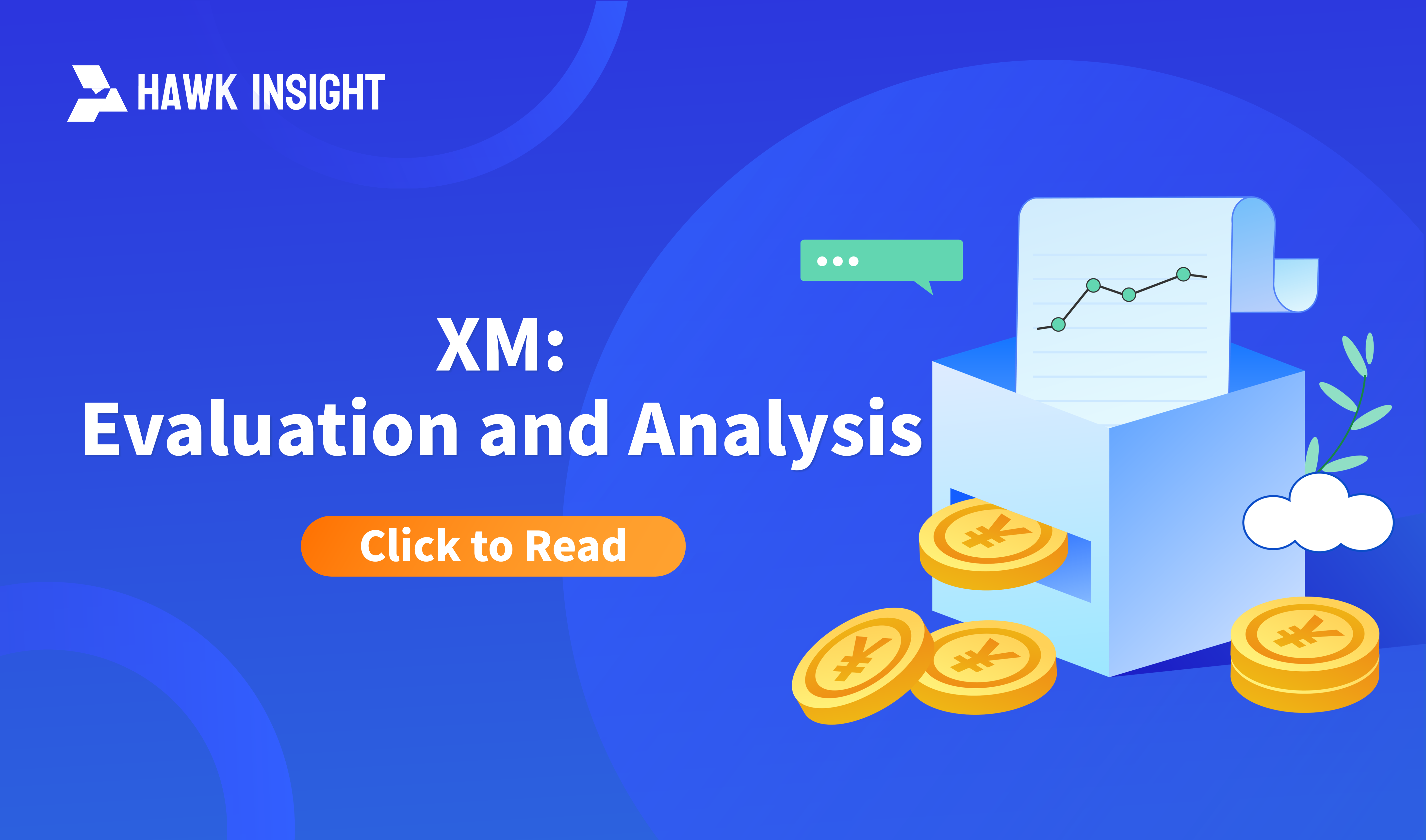 XM: Evaluation and Analysis