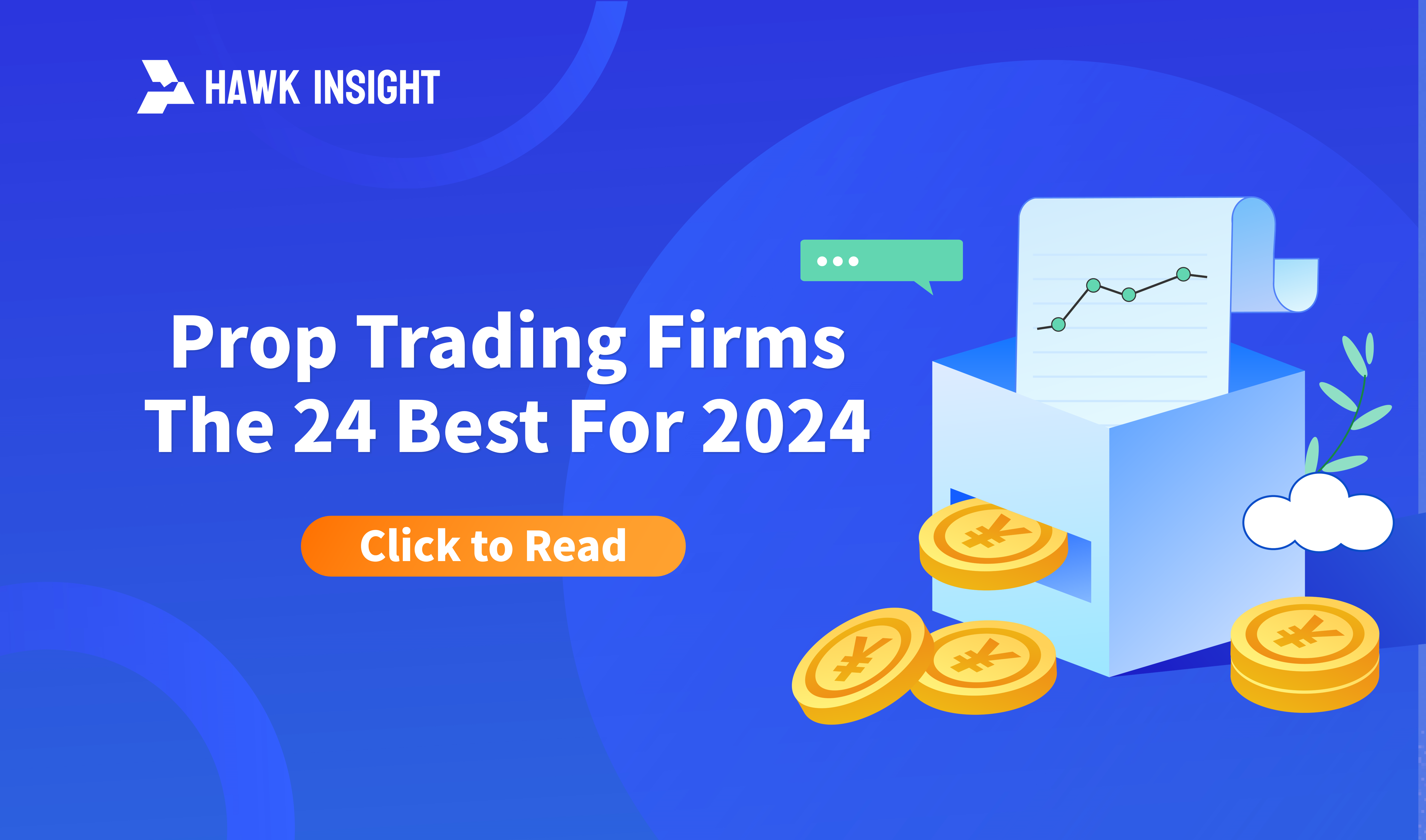 Prop Trading Firms - The 24 Best For 2024