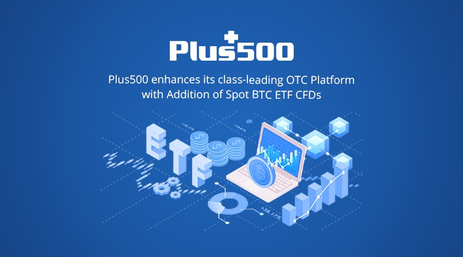 Plus500增加现货加密CFD 增强其OTC平台