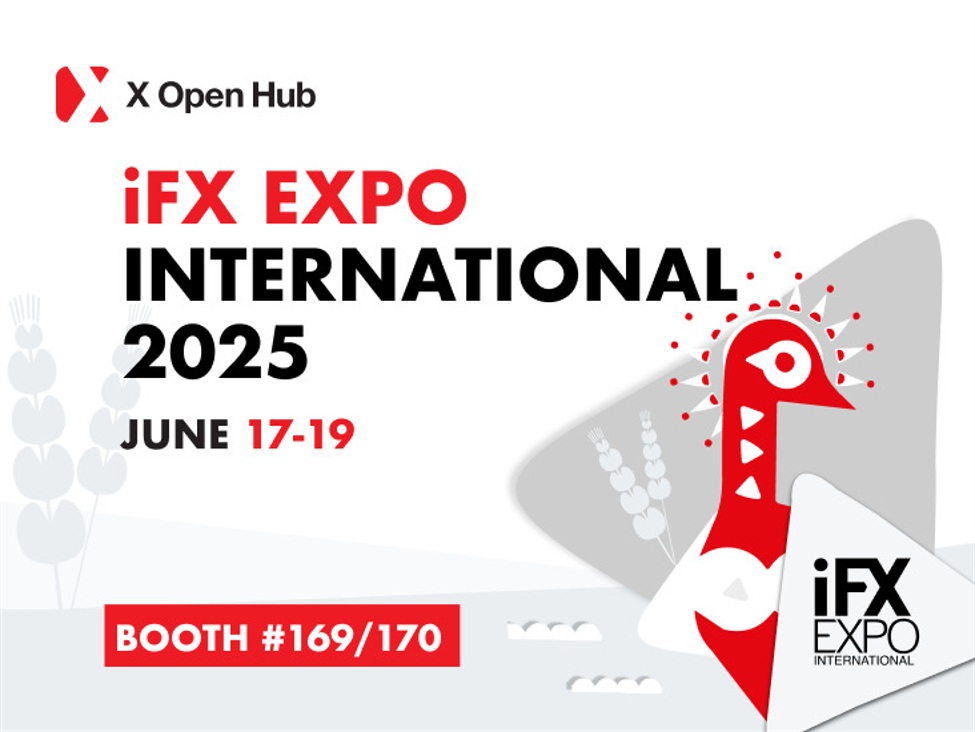 X Open Hub：更深的流动性池，在2025年iFX EXPO International上更强大的影响力