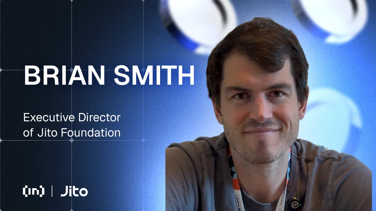 Jito`s Brian Smith Explains Why JitoSOL is Becoming DeFi’s Go‑To Asset on Solana