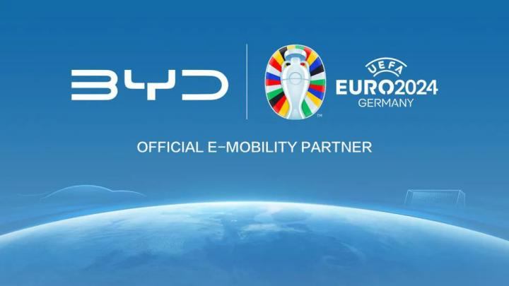 比亚迪“联姻”欧洲杯， 成为2024欧洲杯官方出行合作伙伴