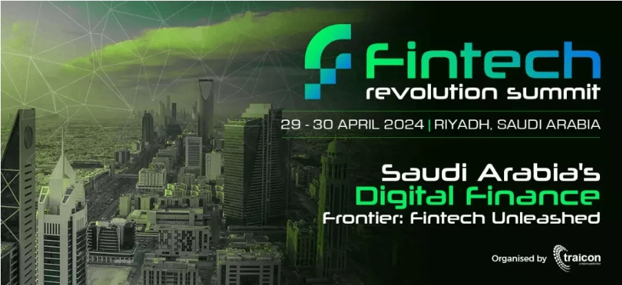 2024 沙特金融科技革命峰会