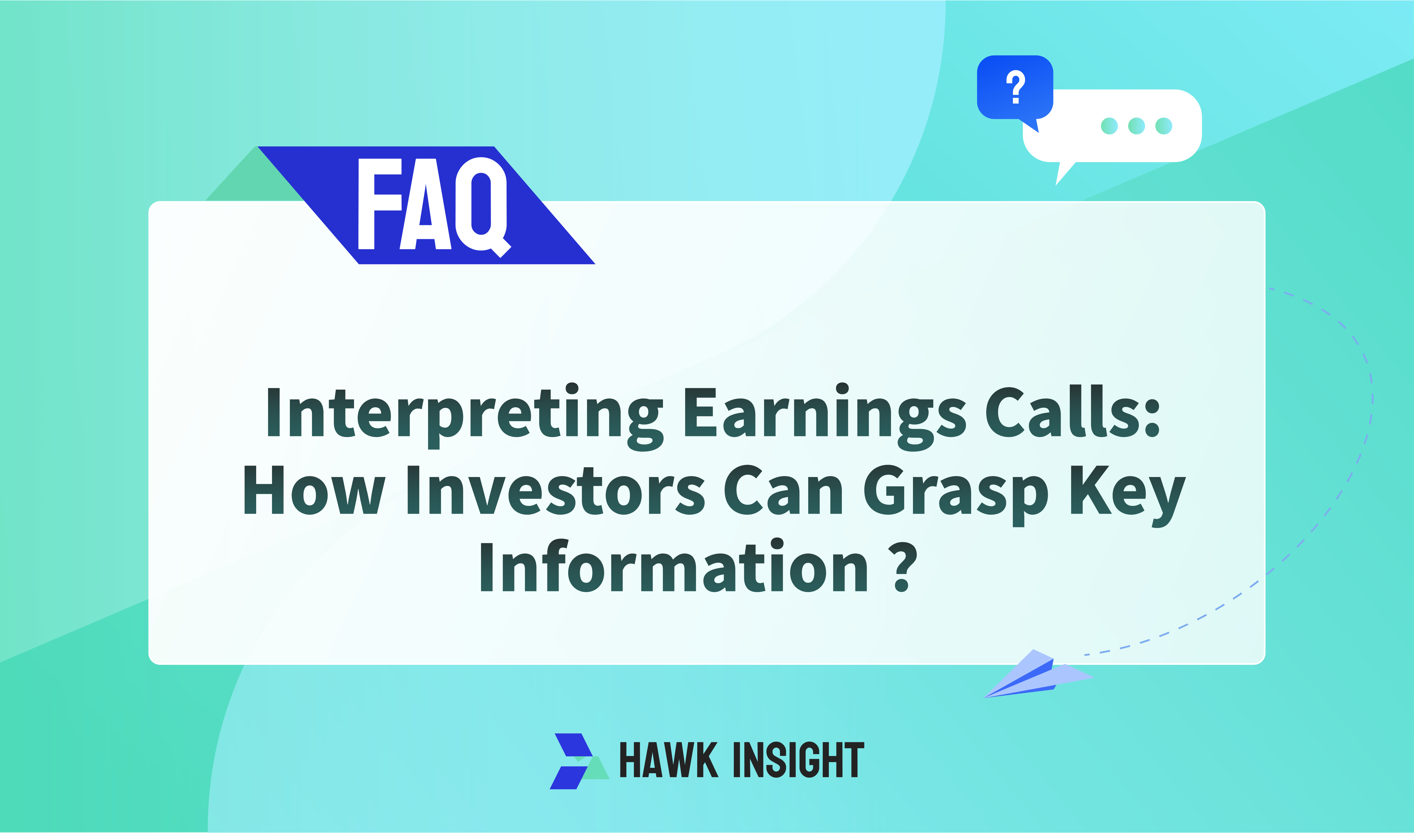  Interpreting Earnings Calls: How Investors Grasp Key Information？