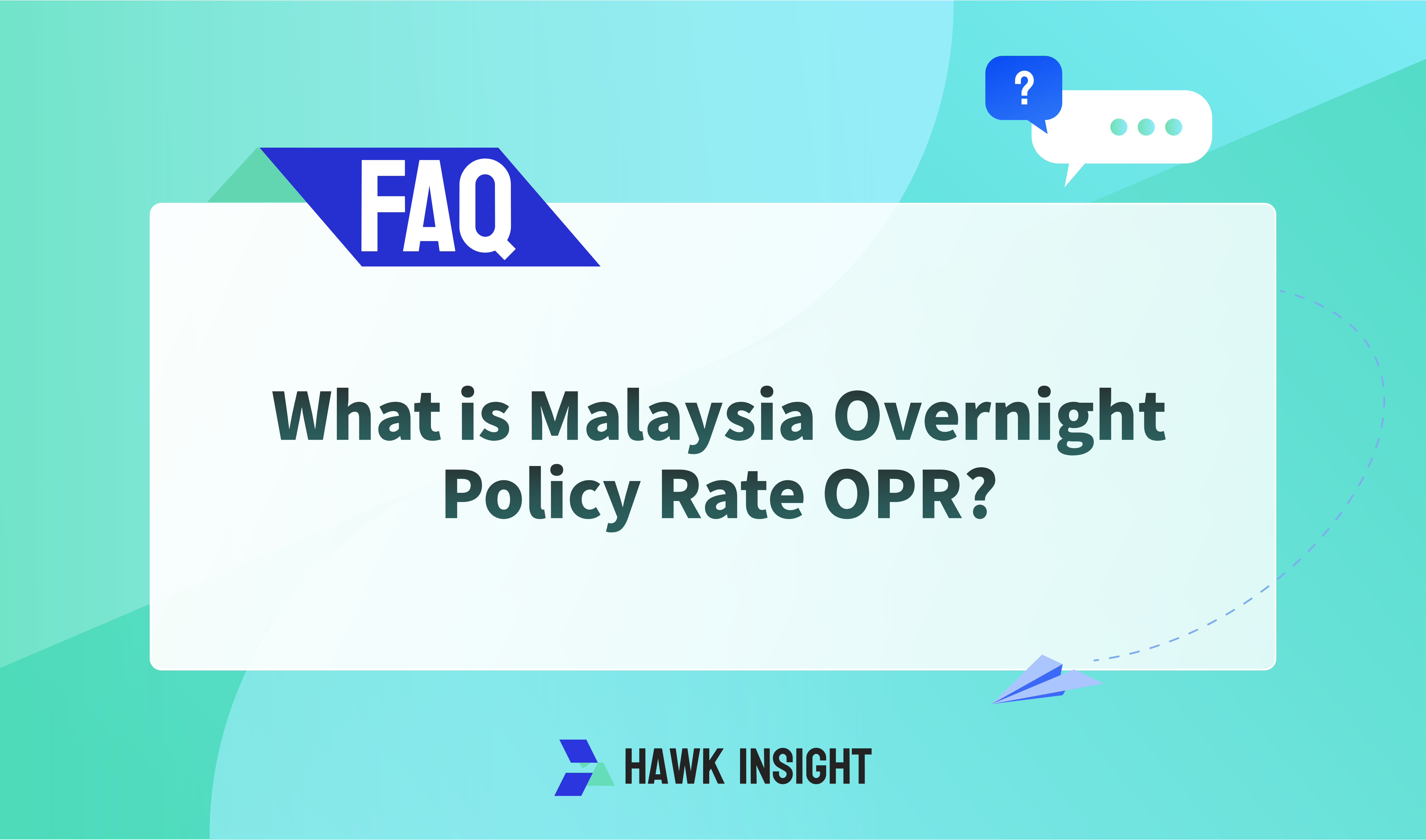 What is Malaysia Overnight Policy Rate OPR?