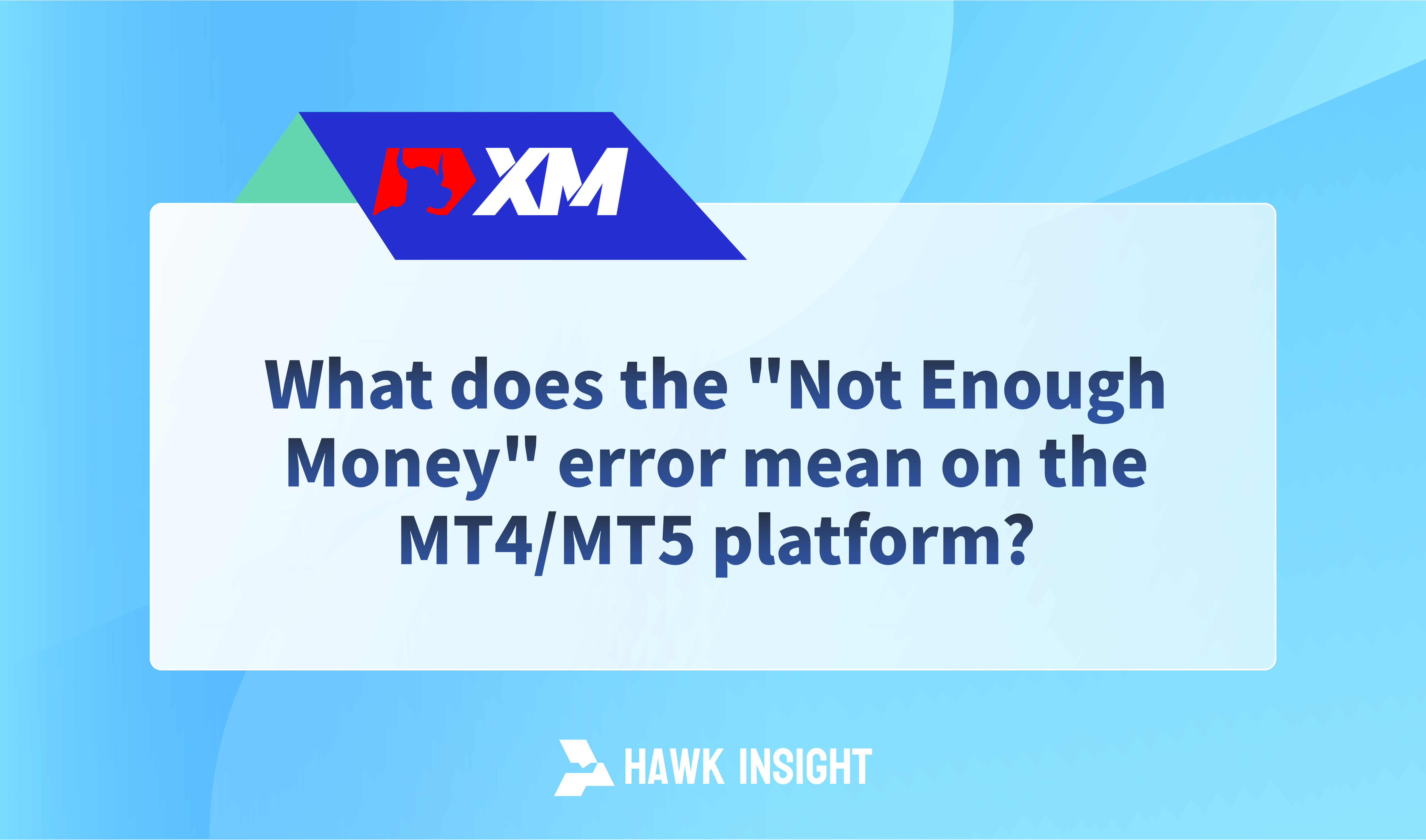 What does the "Not Enough Money" error mean on the MT4/MT5 platform?