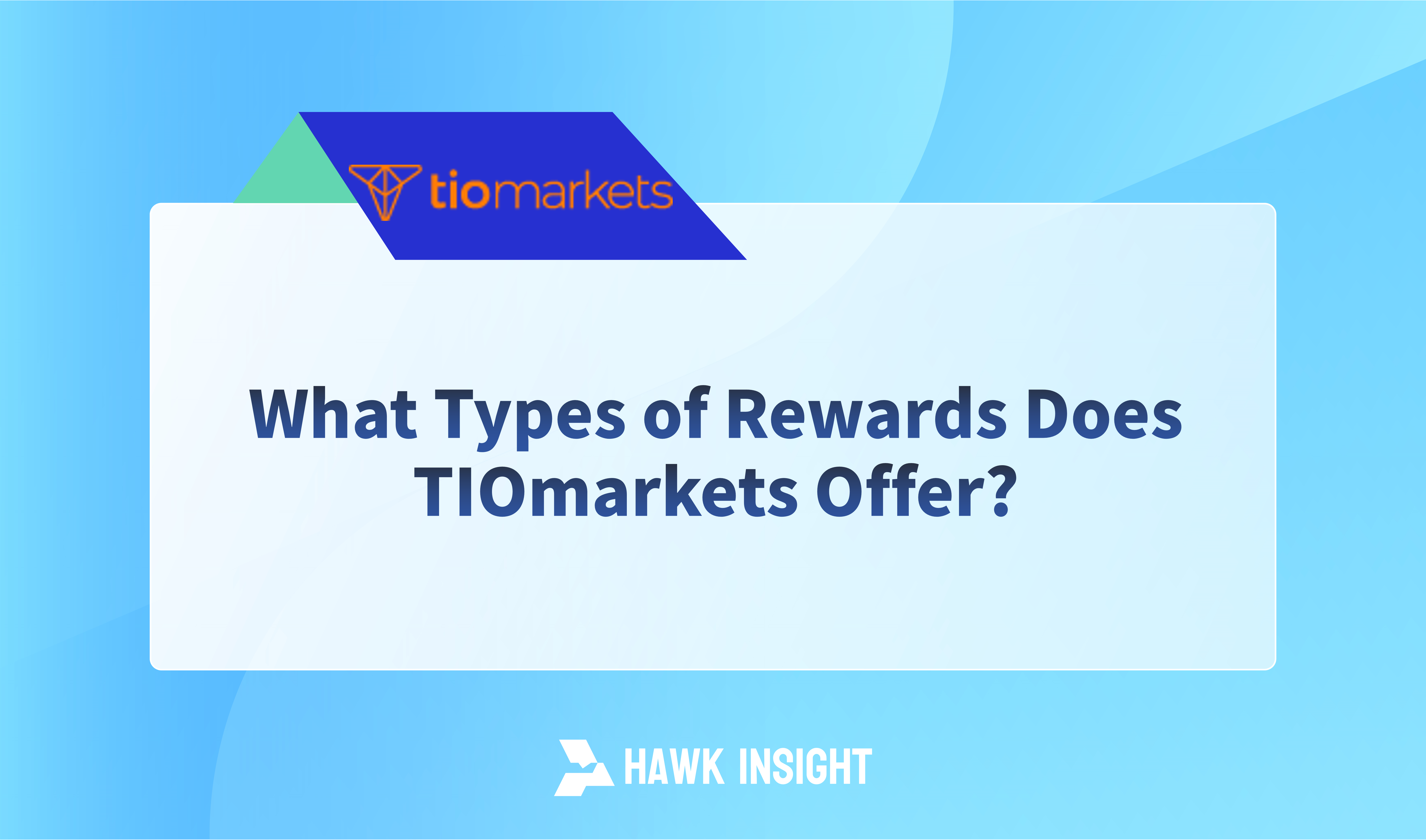 What Types of Rewards Does TIOmarkets Offer?