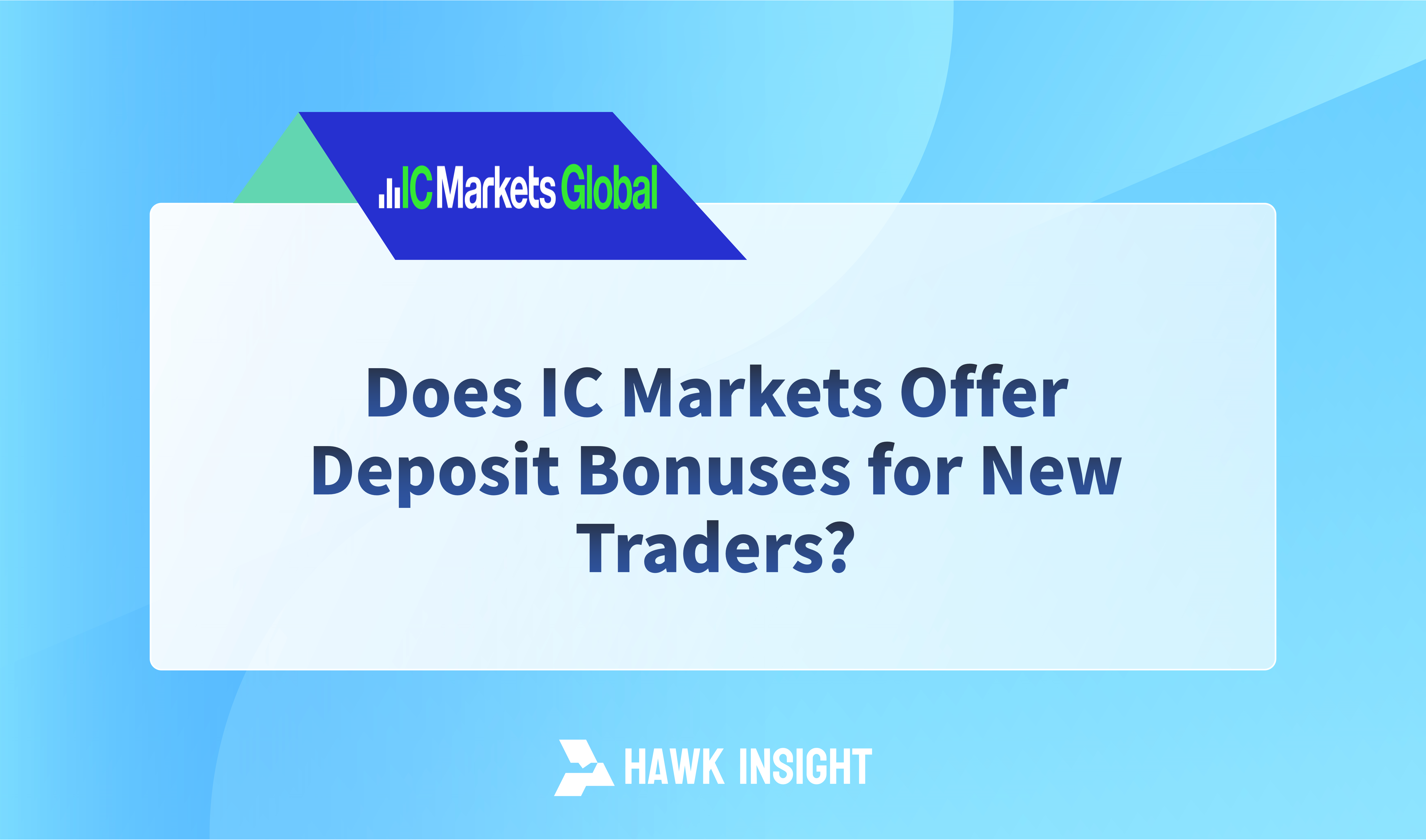 Does IC Markets Offer Deposit Bonuses for New Traders?