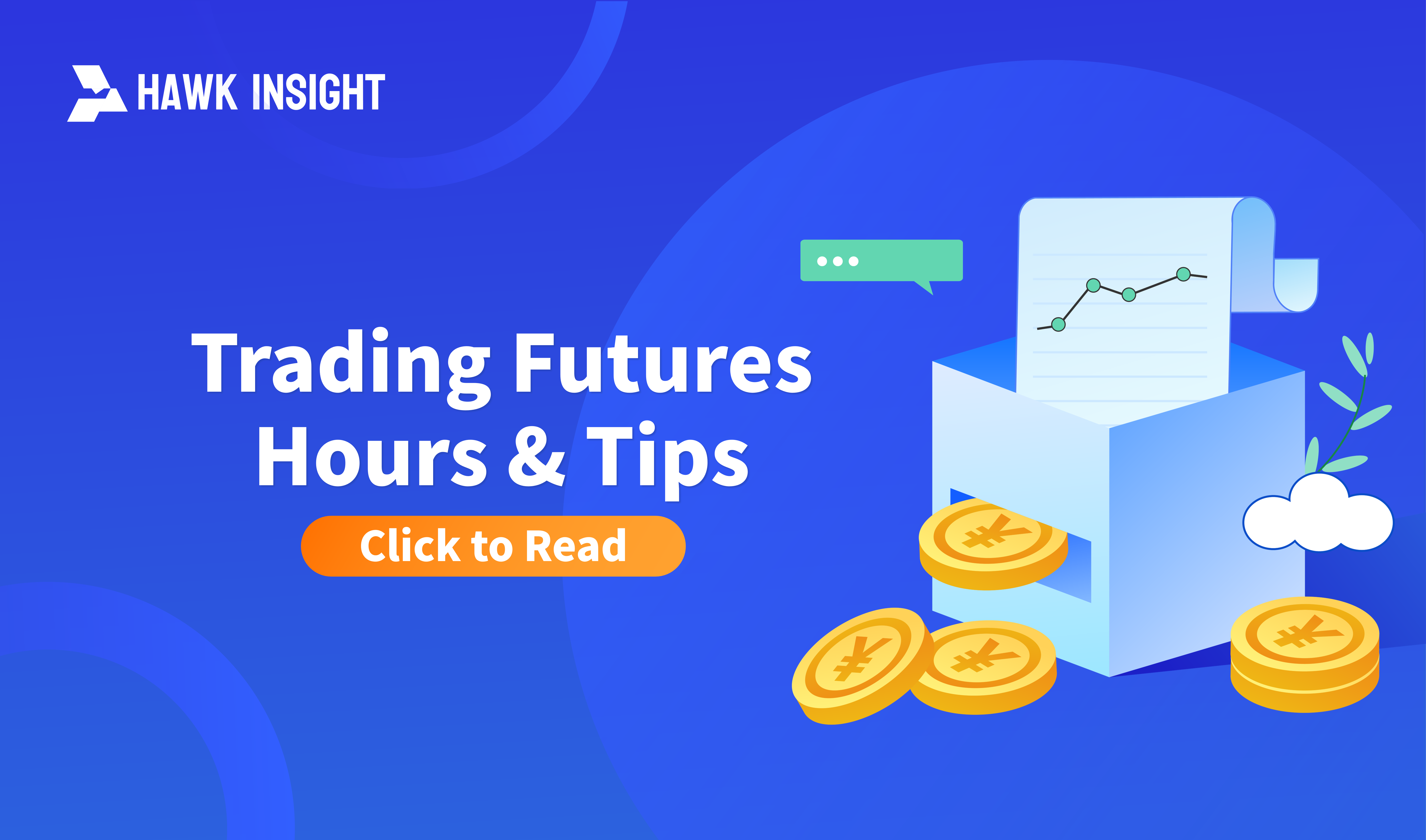 Trading Futures - Hours & Tips