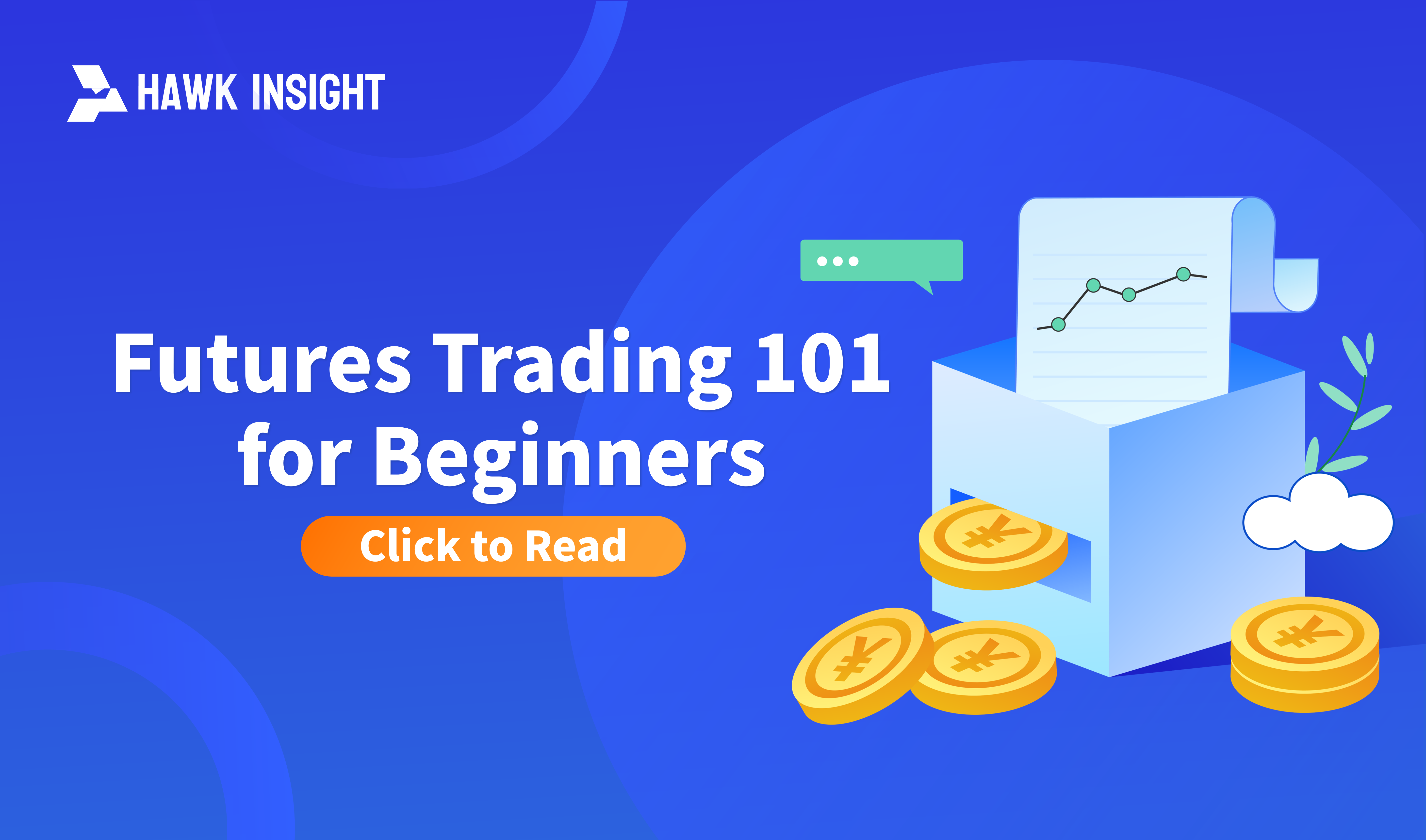 Futures Trading 101 for Beginners