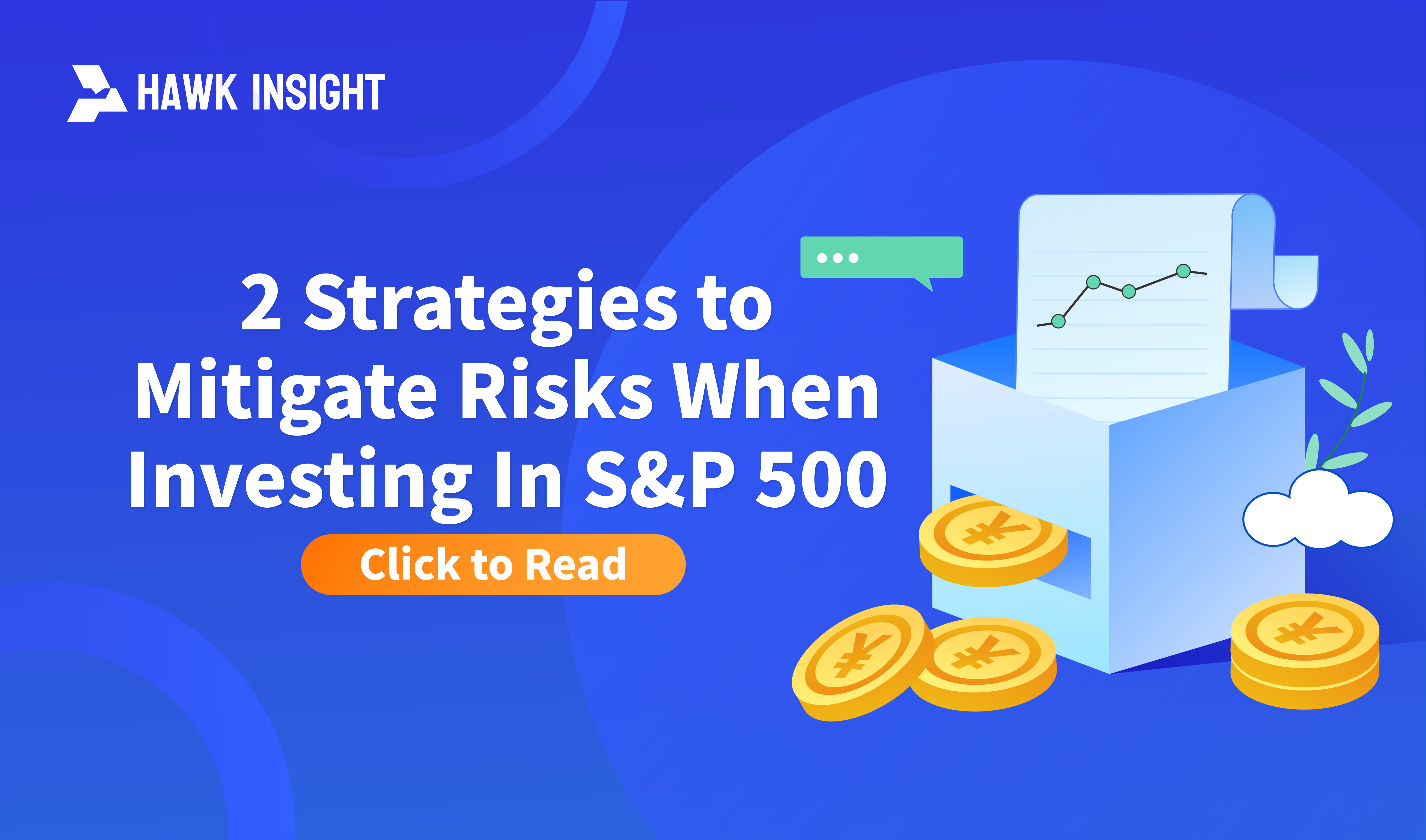 2 Strategies to Mitigate Risks When Investing In S&P 500