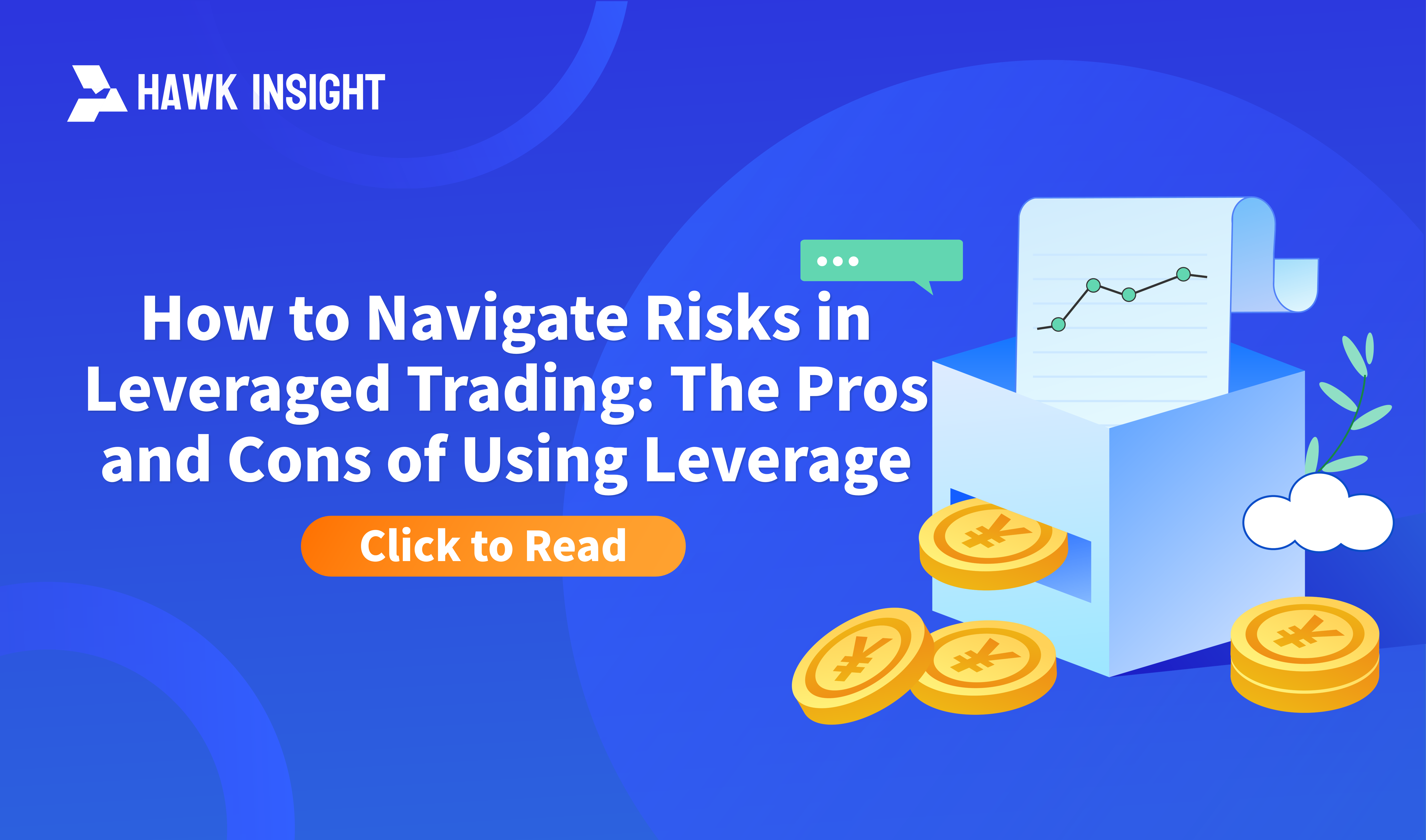 How to Navigate Risks in Leveraged Trading: The Pros and Cons of Using Leverage