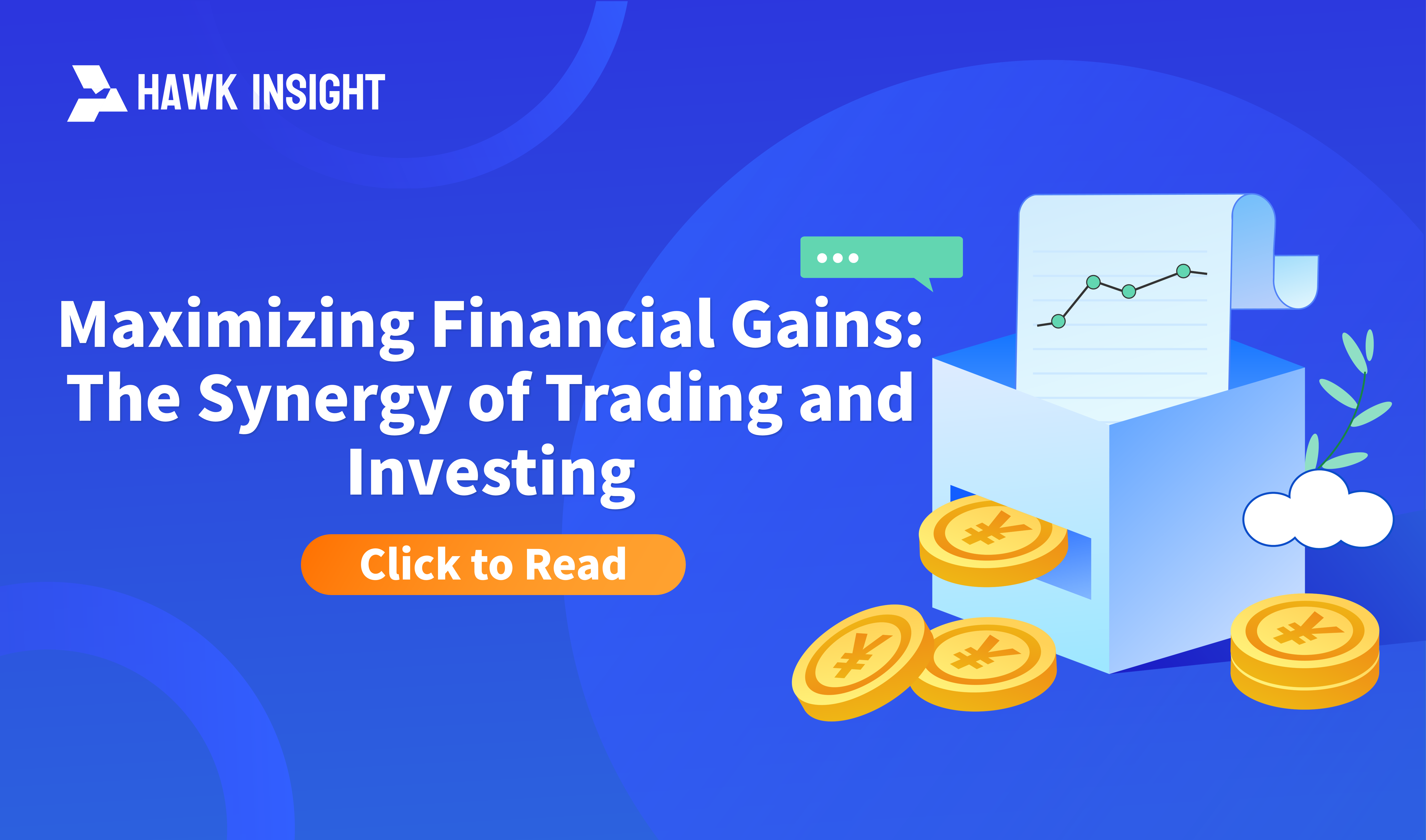 Maximizing Financial Gains: The Synergy of Trading and Investing