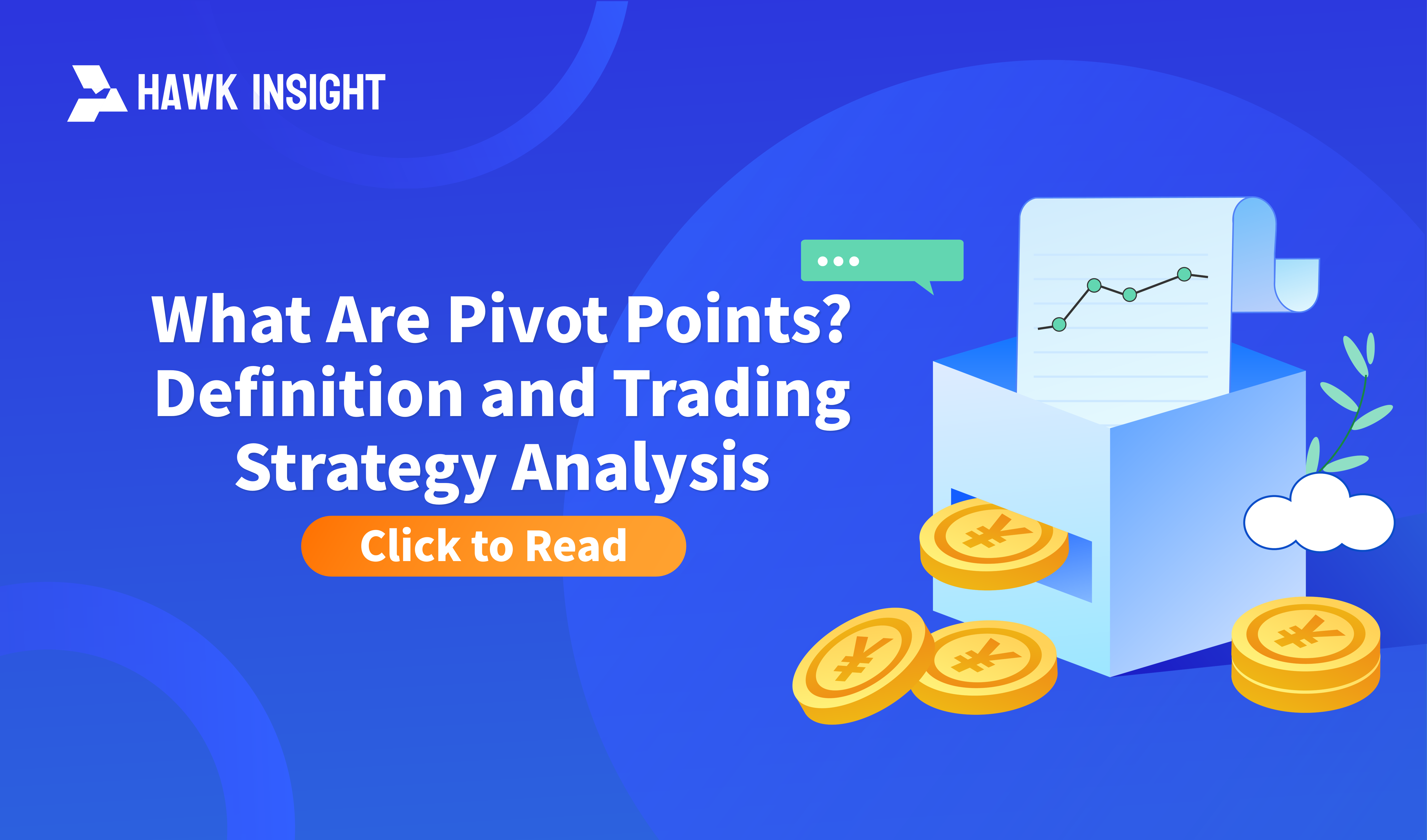 What Are Pivot Points? Definition and Trading Strategy Analysis