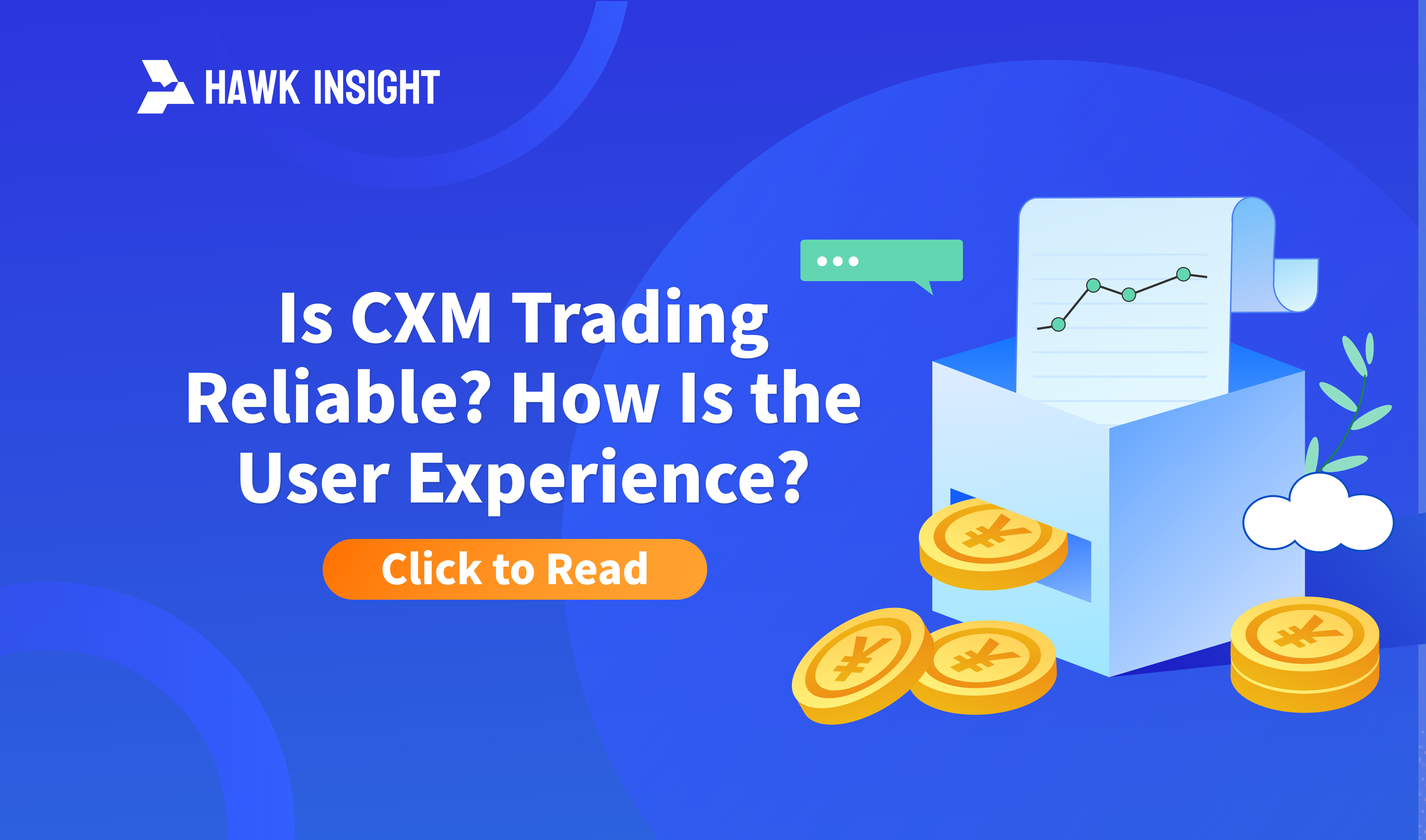 How is CXM Trading? Is it Reliable?