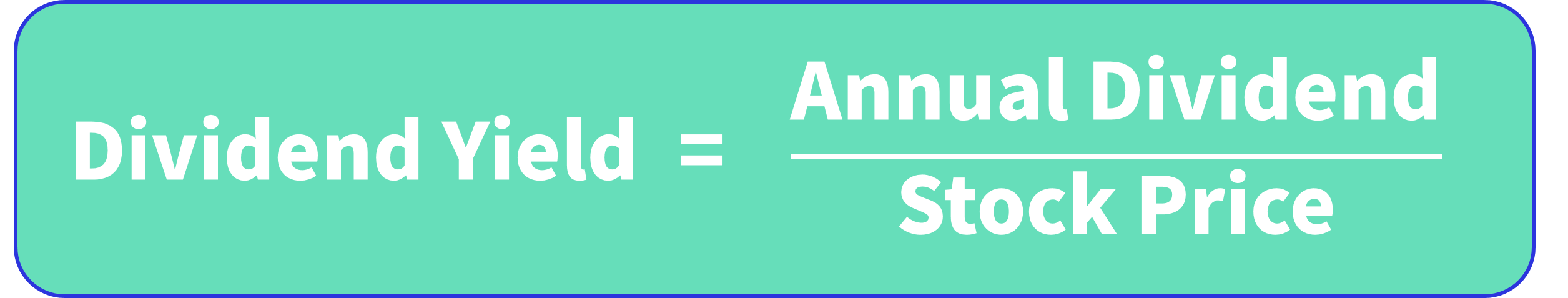 Dividend yield is an important financial metric that compares a company's annual dividend payments to its current stock price