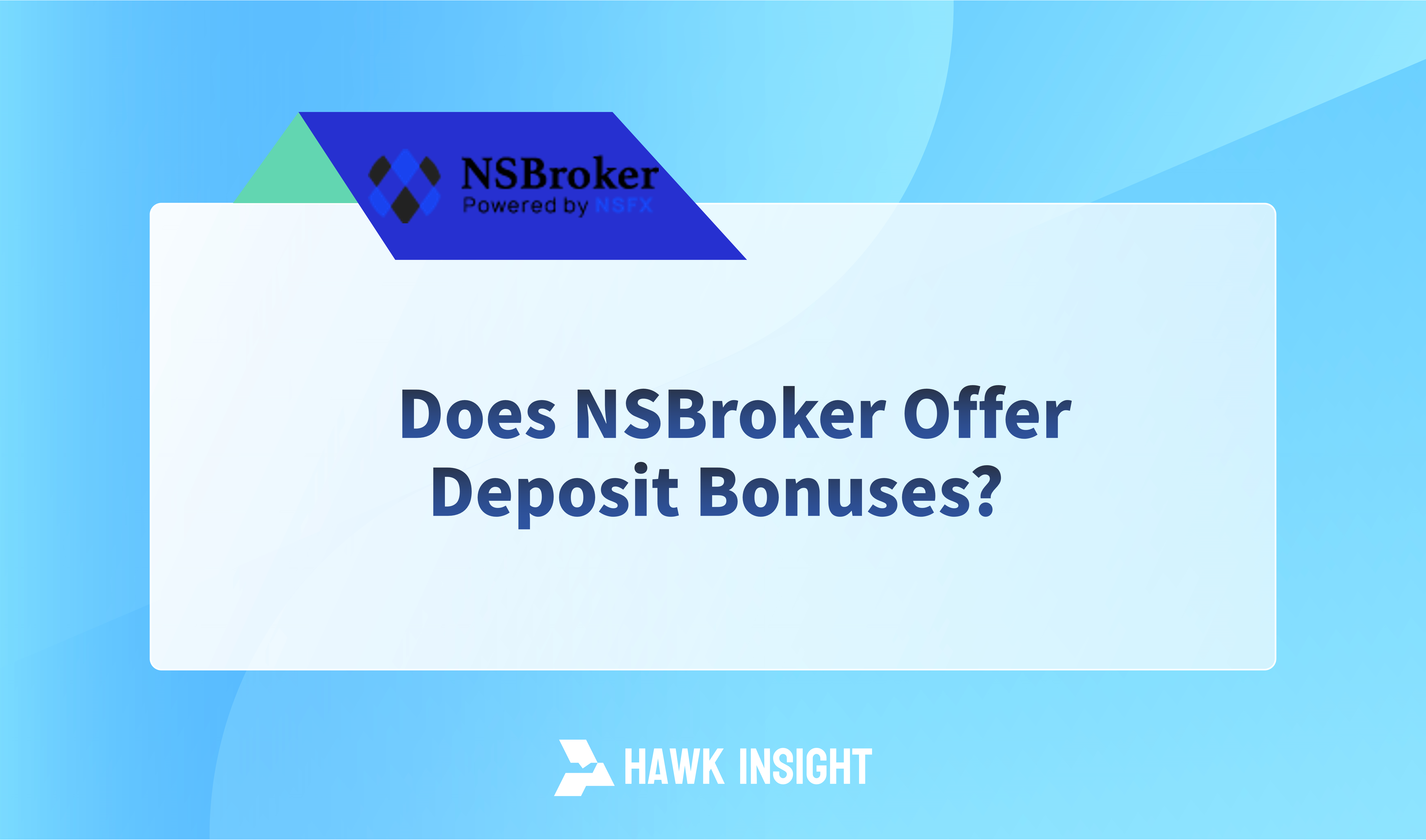 NSBrokerにはボーナスはありますか？