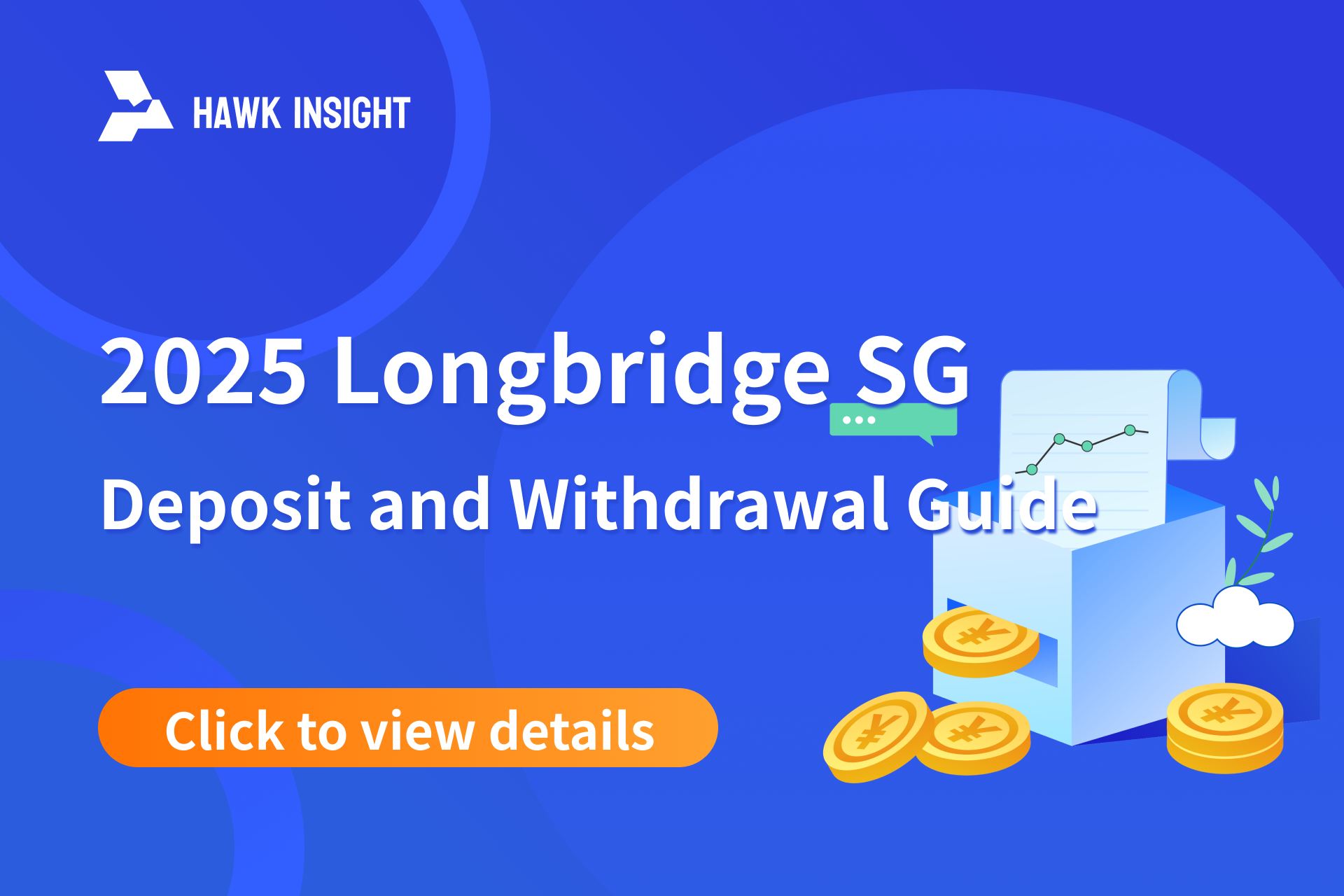 2025 Longbridge Securities Singapore Deposit and Withdrawal Operation Manual