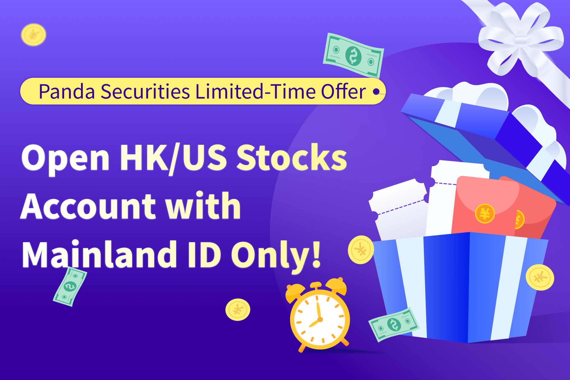 Open HK/US Stocks Account with Mainland ID Only! Panda Securities Limited-Time Offer