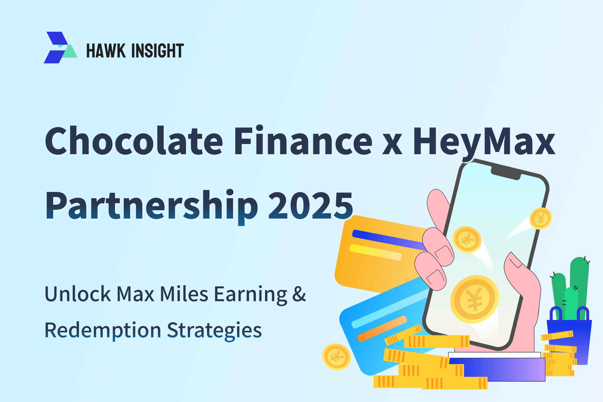 2025 Singapore Ultimate Guide - Chocolate Finance x HeyMax Partnership_hawkinsight